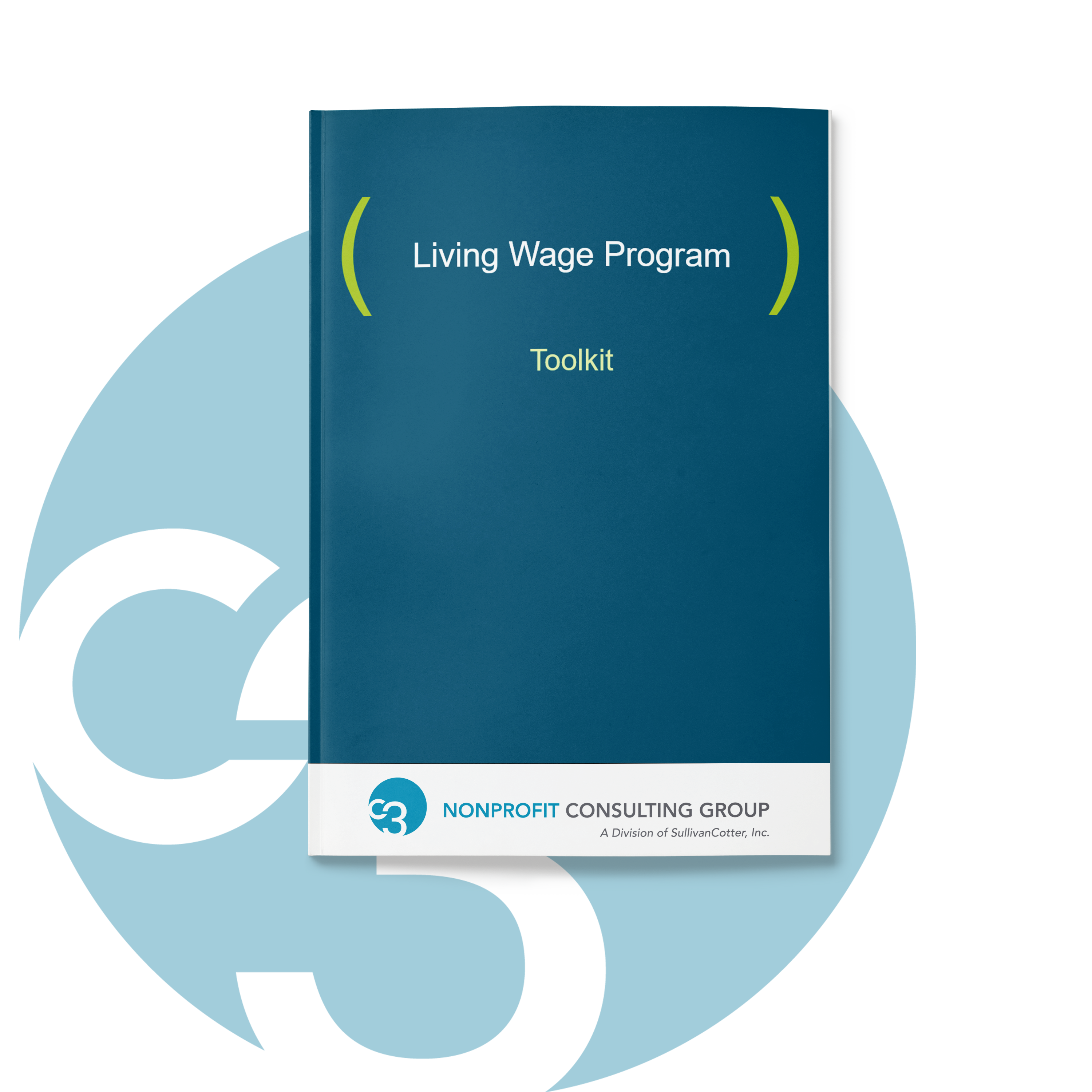 Living Wage Toolkit Living Wage Toolkit